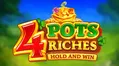 4 Pots Riches: Hold and Win